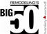Remodeling Big 50